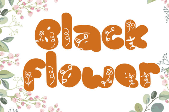 Black Flower: The Playful Display Font That Brings Energy to Your Projects