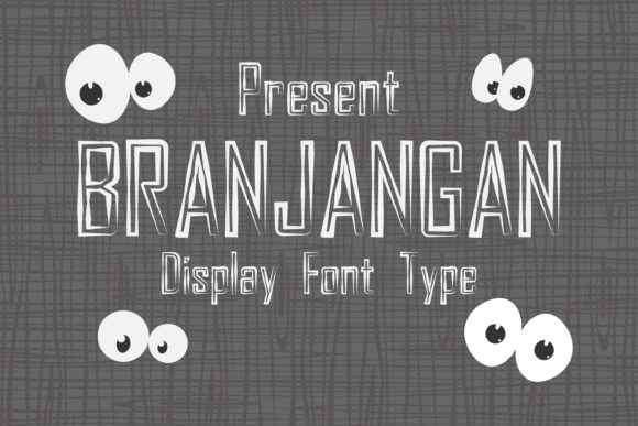 Branjang Font Evaluation