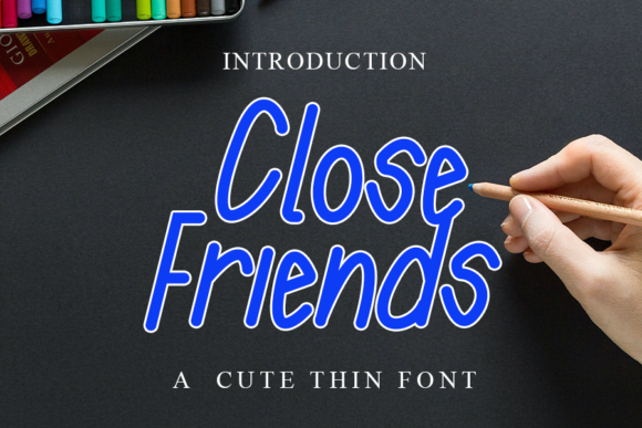 Close Friends: A Handwritten Font for Personal Branding