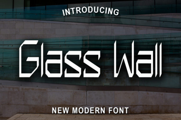 Glass Wall: The Ultimate Geometric Font for Futuristic Web Design and Branding