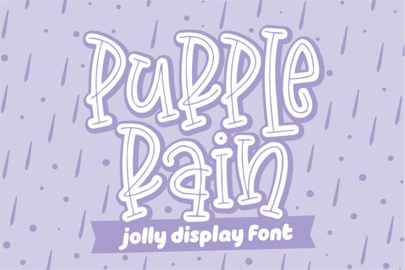 Purple Rain: A Quirky Font for Joyful Design