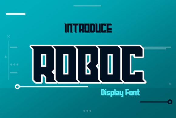 Roboc: The Bold Display Type for Futuristic Branding